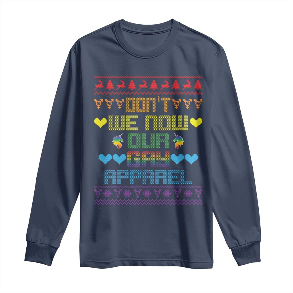 Funny LGBT Christmas Long Sleeve Shirt Don't We Now Our Gay Apparel Rainbow Unicorn