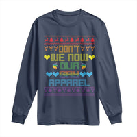 Funny LGBT Christmas Long Sleeve Shirt Don't We Now Our Gay Apparel Rainbow Unicorn