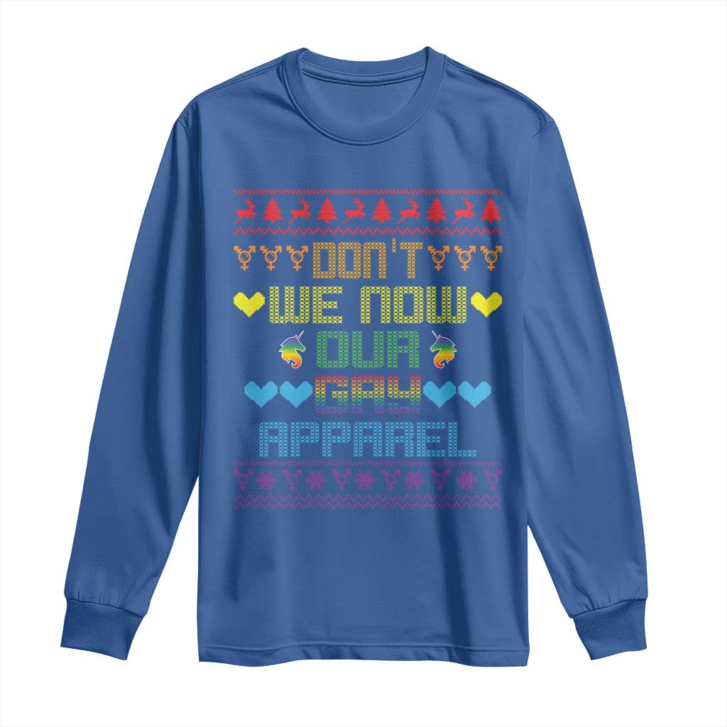Funny LGBT Christmas Long Sleeve Shirt Don't We Now Our Gay Apparel Rainbow Unicorn