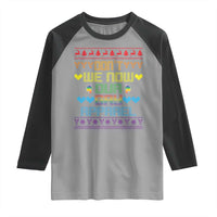 Funny LGBT Christmas Raglan Shirt Don't We Now Our Gay Apparel Rainbow Unicorn - Wonder Print Shop