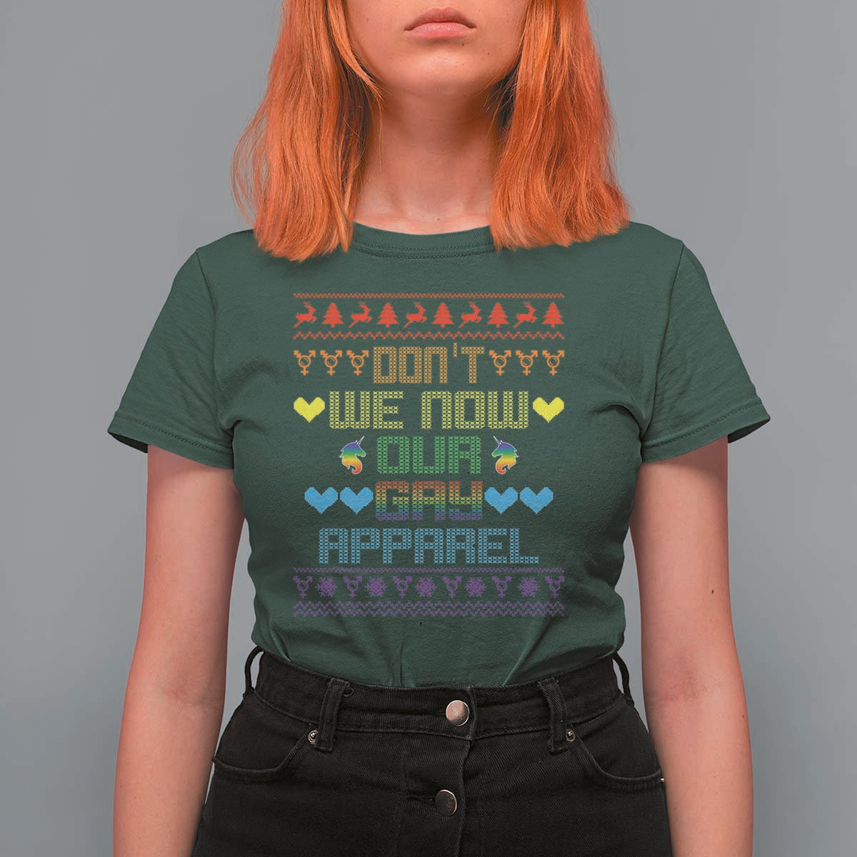 Funny LGBT Christmas T Shirt For Women Don't We Now Our Gay Apparel Rainbow Unicorn - Wonder Print Shop