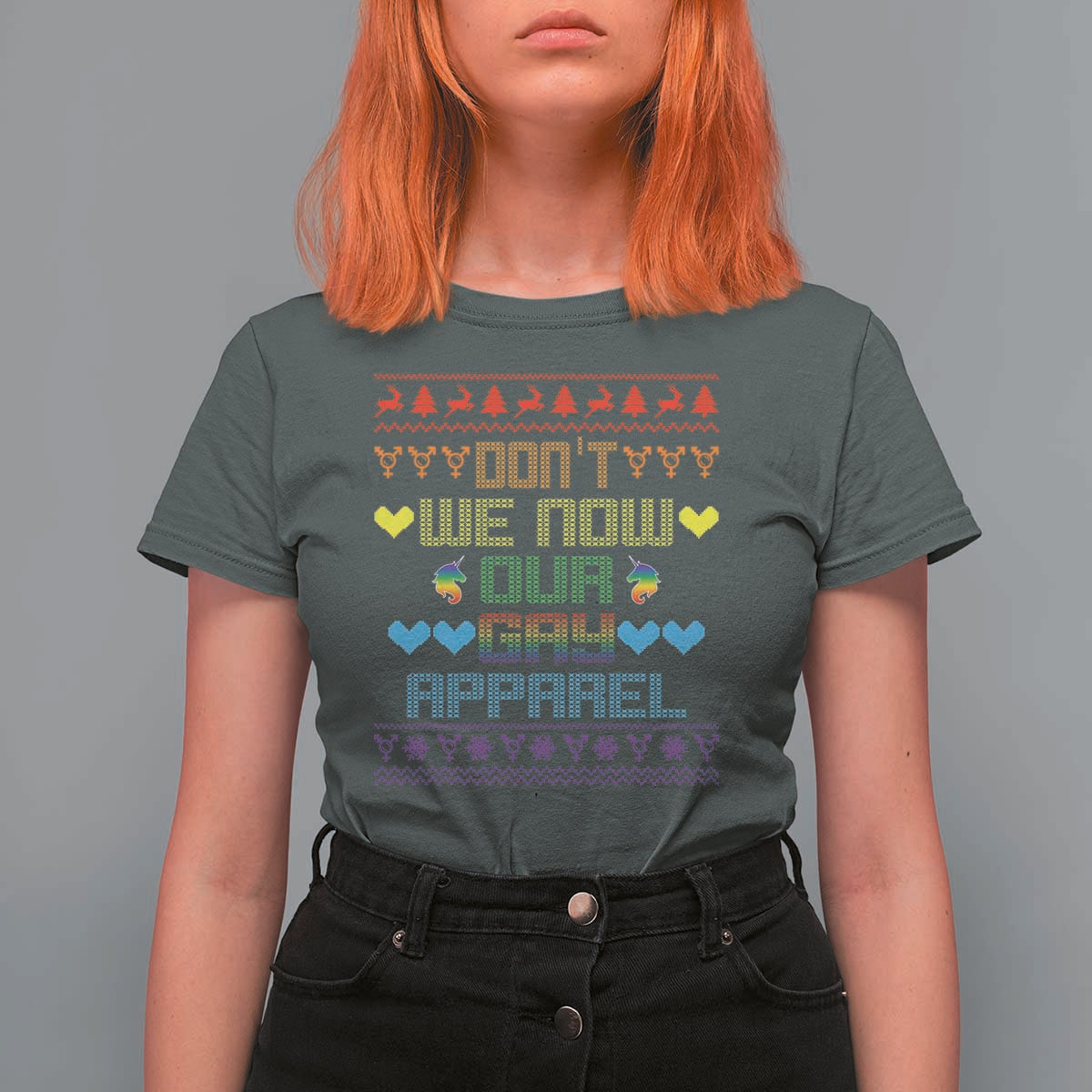 Funny LGBT Christmas T Shirt For Women Don't We Now Our Gay Apparel Rainbow Unicorn - Wonder Print Shop