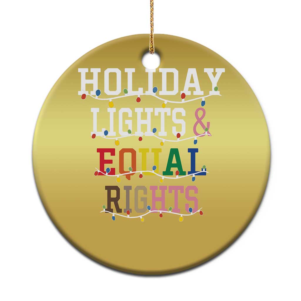 Funny Feminist LGBT Xmas Christmas Ornament Holiday Lights And Equal Rights Led Lights - Wonder Print Shop