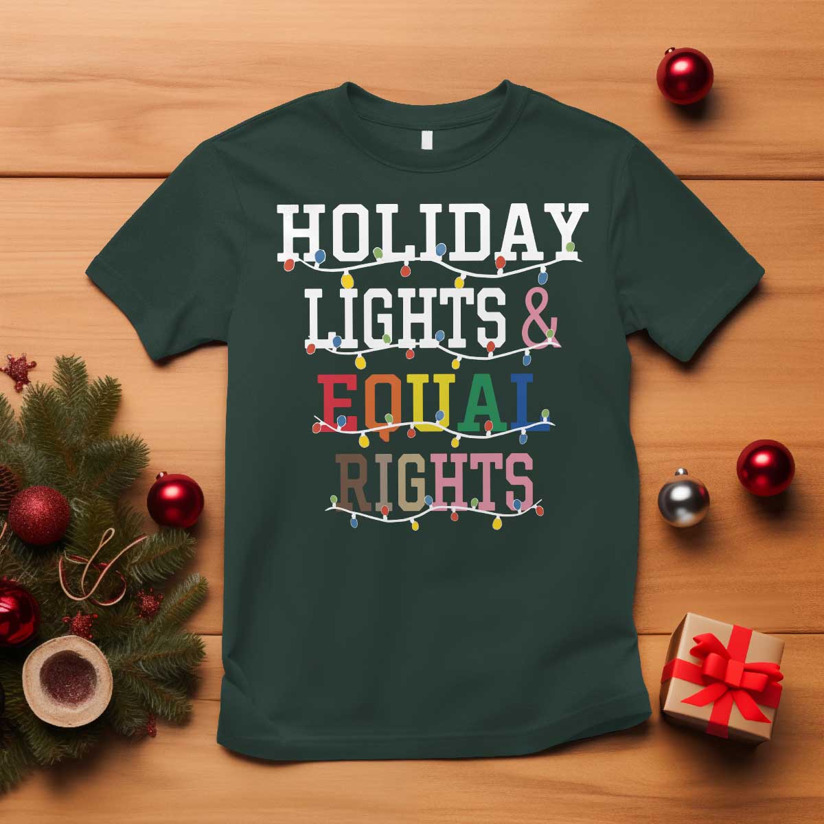 Funny Feminist LGBT Christmas T Shirt Holiday Lights And Equal Rights Led Lights - Wonder Print Shop