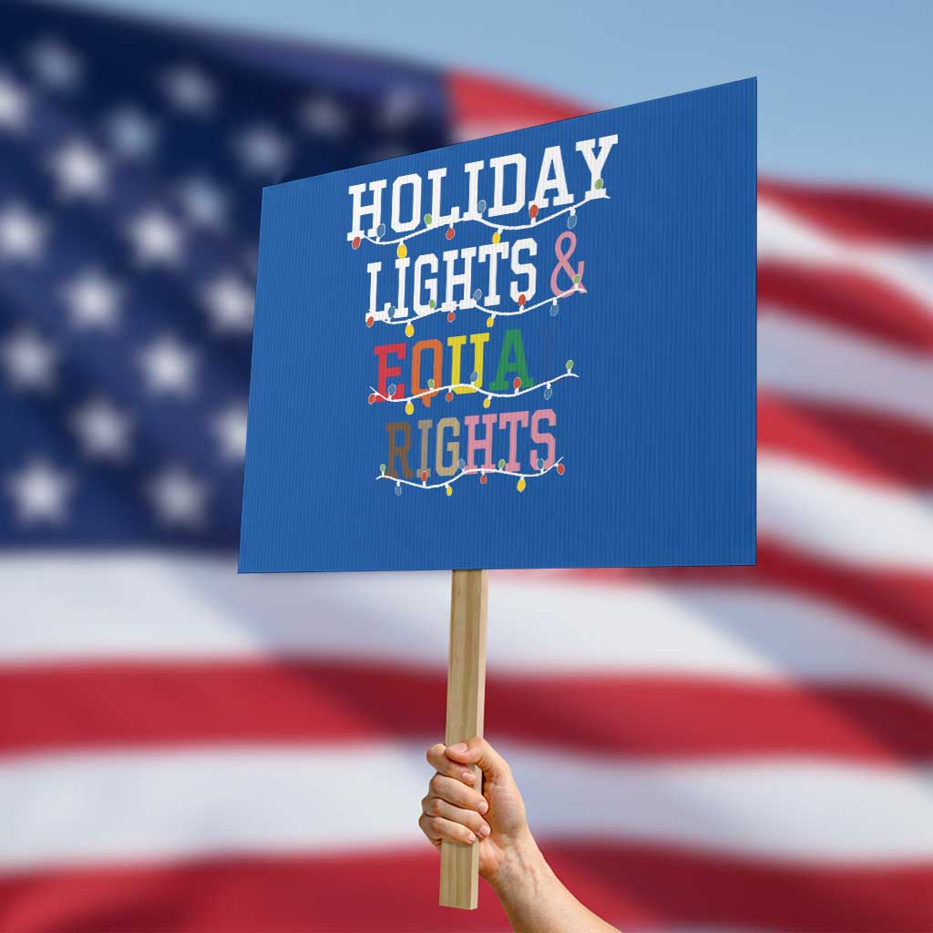 Funny Feminist LGBT Christmas Protest Sign Holiday Lights And Equal Rights Led Lights - Wonder Print Shop
