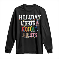 Funny Feminist LGBT Christmas Long Sleeve Shirt Holiday Lights And Equal Rights Led Lights