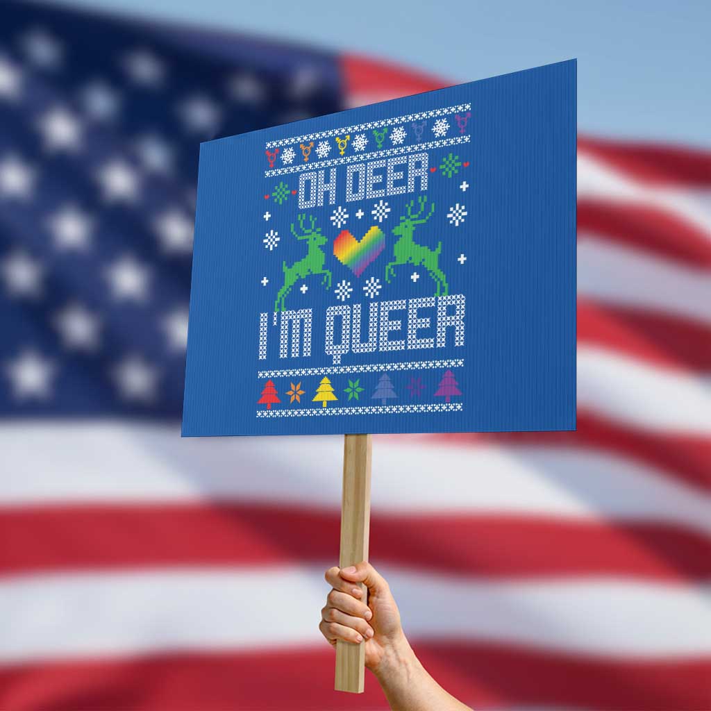 Funny LGBT Christmas Protest Sign Oh Deer I'm Queer Rainbow LGBT Flag - Wonder Print Shop