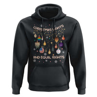 Christmas Lights And Equal Rights LGBTQ Hoodie