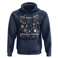 Christmas Lights And Equal Rights LGBTQ Hoodie