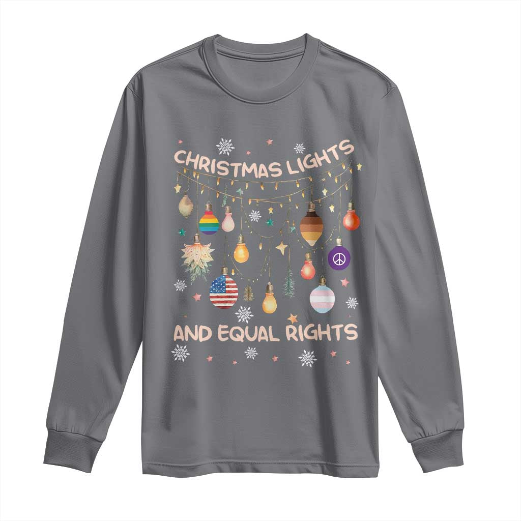 Christmas Lights And Equal Rights LGBTQ Long Sleeve Shirt