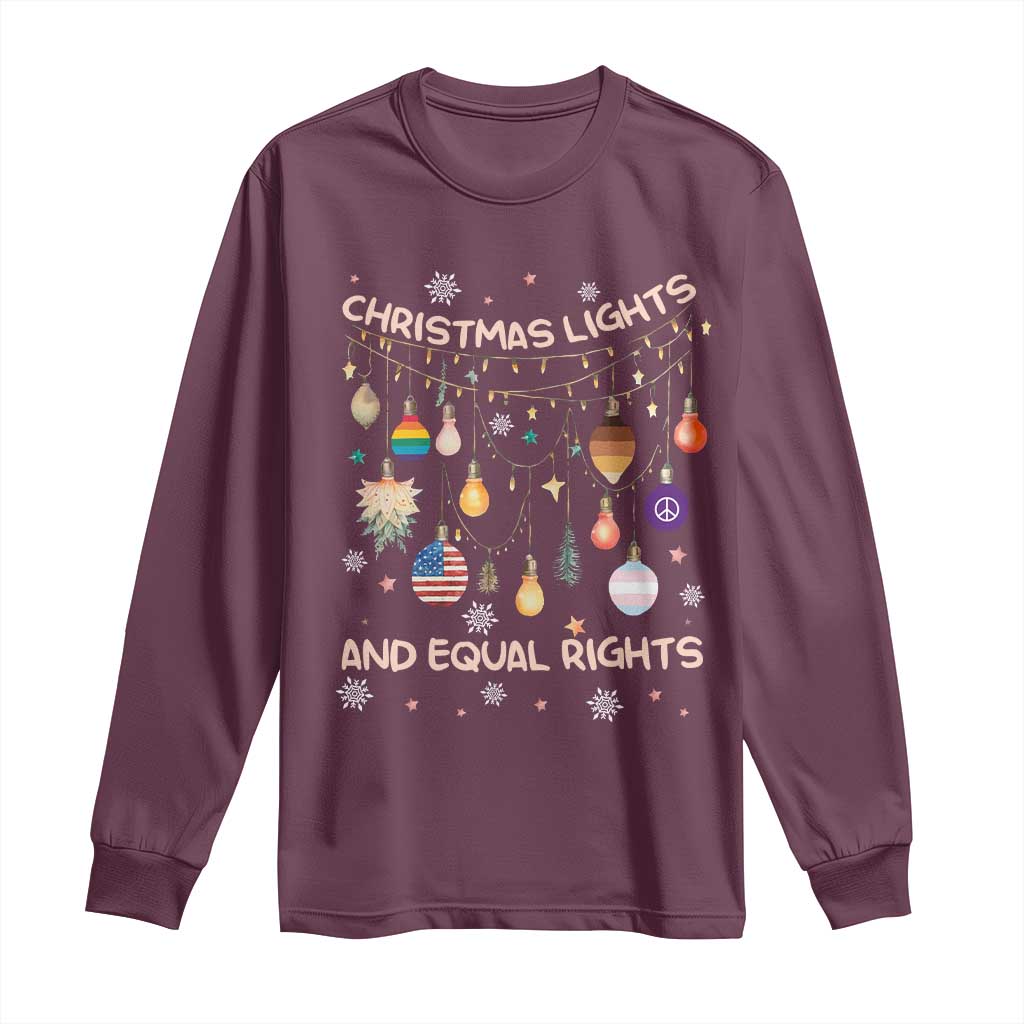 Christmas Lights And Equal Rights LGBTQ Long Sleeve Shirt
