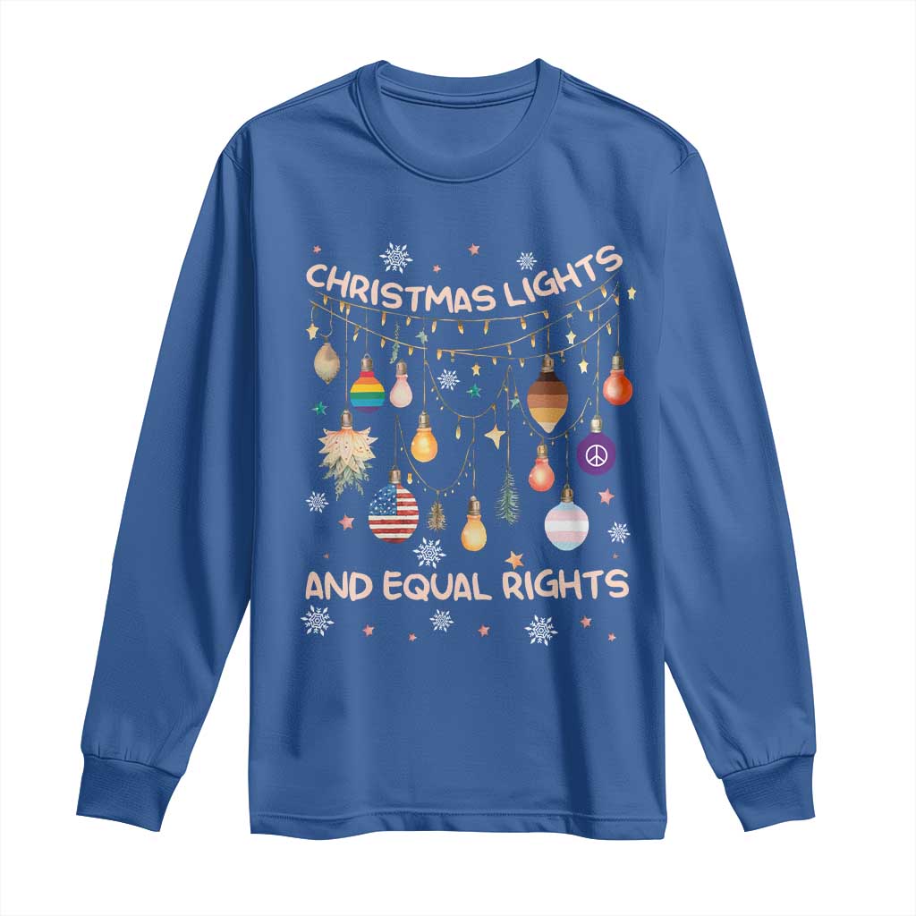 Christmas Lights And Equal Rights LGBTQ Long Sleeve Shirt