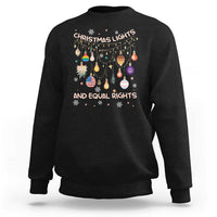 Christmas Lights And Equal Rights LGBTQ Sweatshirt - Wonder Print Shop