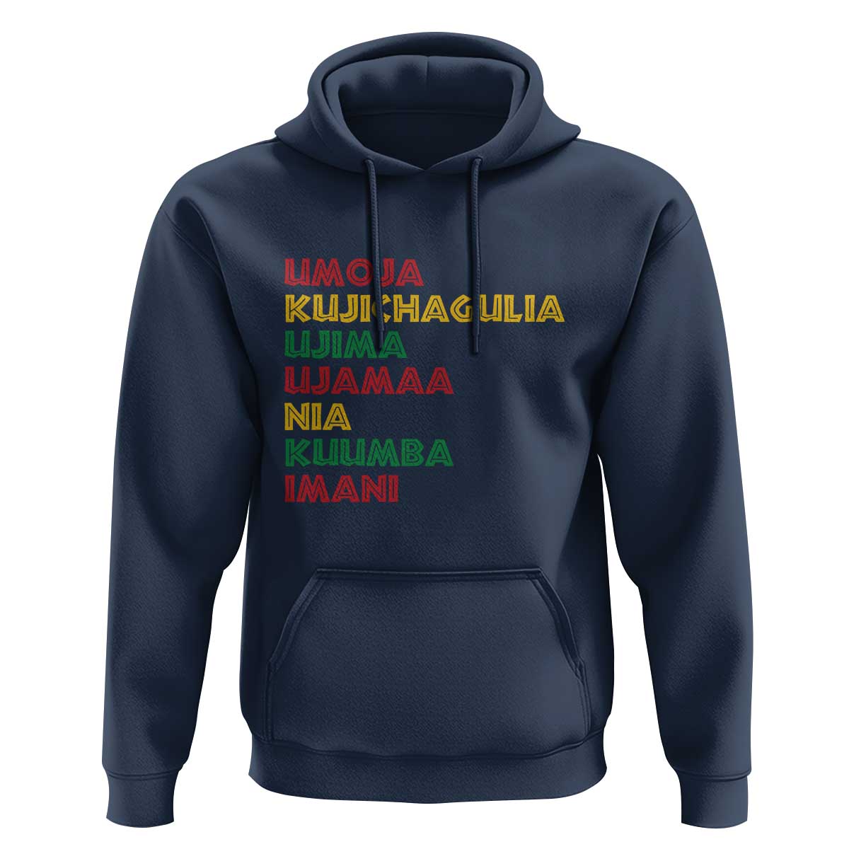 Seven Principles Of Kwanzaa African Nguzo Saba Hoodie