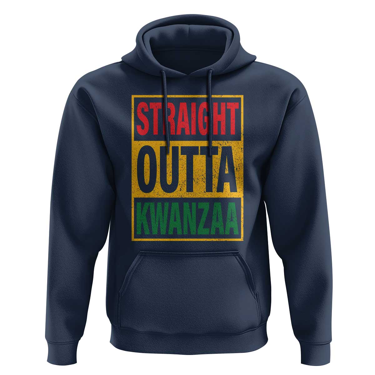 Funny Straight Outta Kwanzaa African American Heritage Hoodie