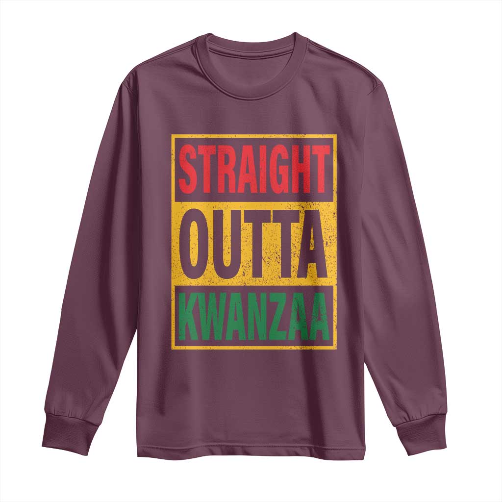 Funny Straight Outta Kwanzaa African American Heritage Long Sleeve Shirt