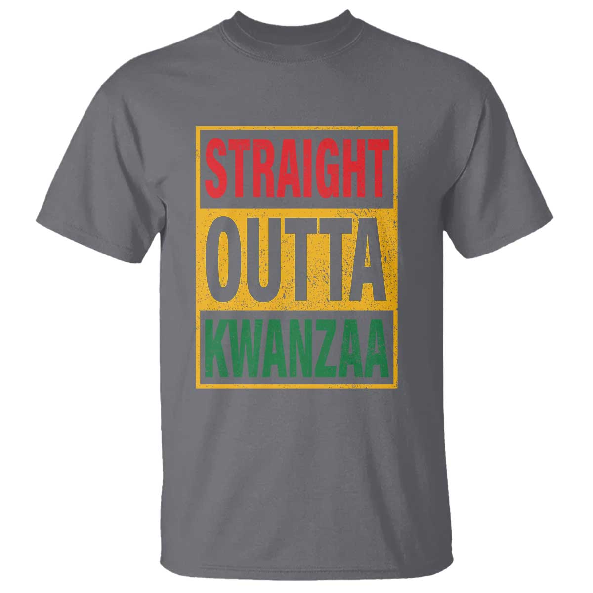 Funny Straight Outta Kwanzaa African American Heritage T Shirt - Wonder Print Shop