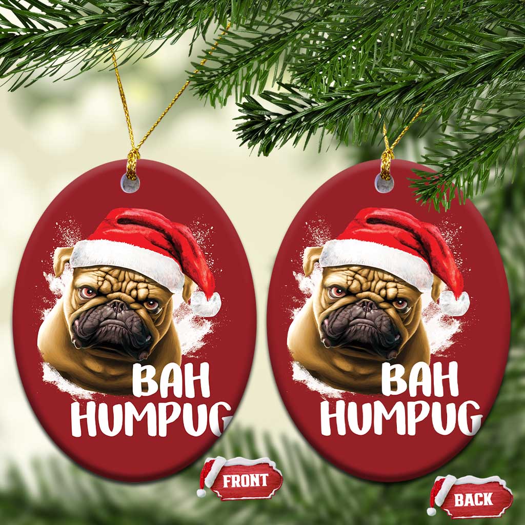 Funny Xmas Pug Dog Christmas Ornament Bah Humpug Humbug Cute Pet - Wonder Print Shop