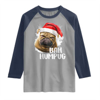 Funny Christmas Pug Dog Raglan Shirt Bah Humpug Humbug Cute Pet - Wonder Print Shop