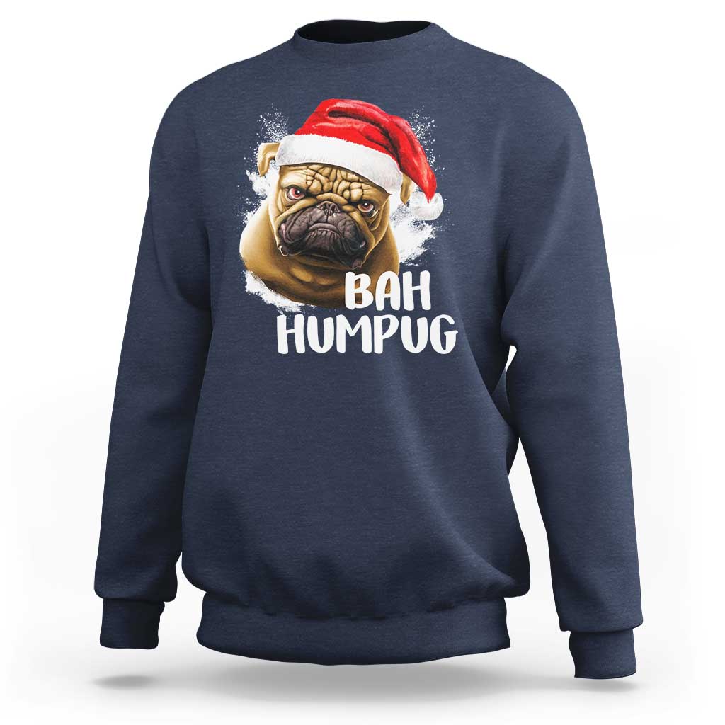 Funny Christmas Pug Dog Sweatshirt Bah Humpug Humbug Cute Pet - Wonder Print Shop