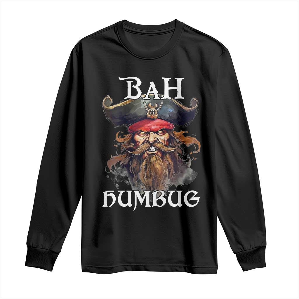 Funny Bah Humbug Christmas Pirate Long Sleeve Shirt