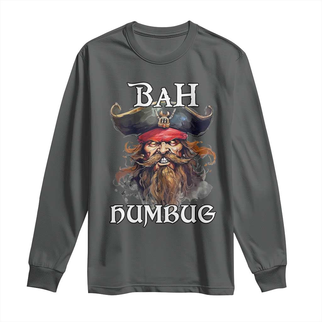 Funny Bah Humbug Christmas Pirate Long Sleeve Shirt