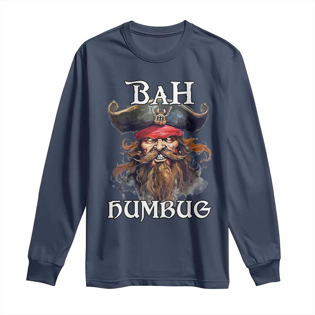 Funny Bah Humbug Christmas Pirate Long Sleeve Shirt