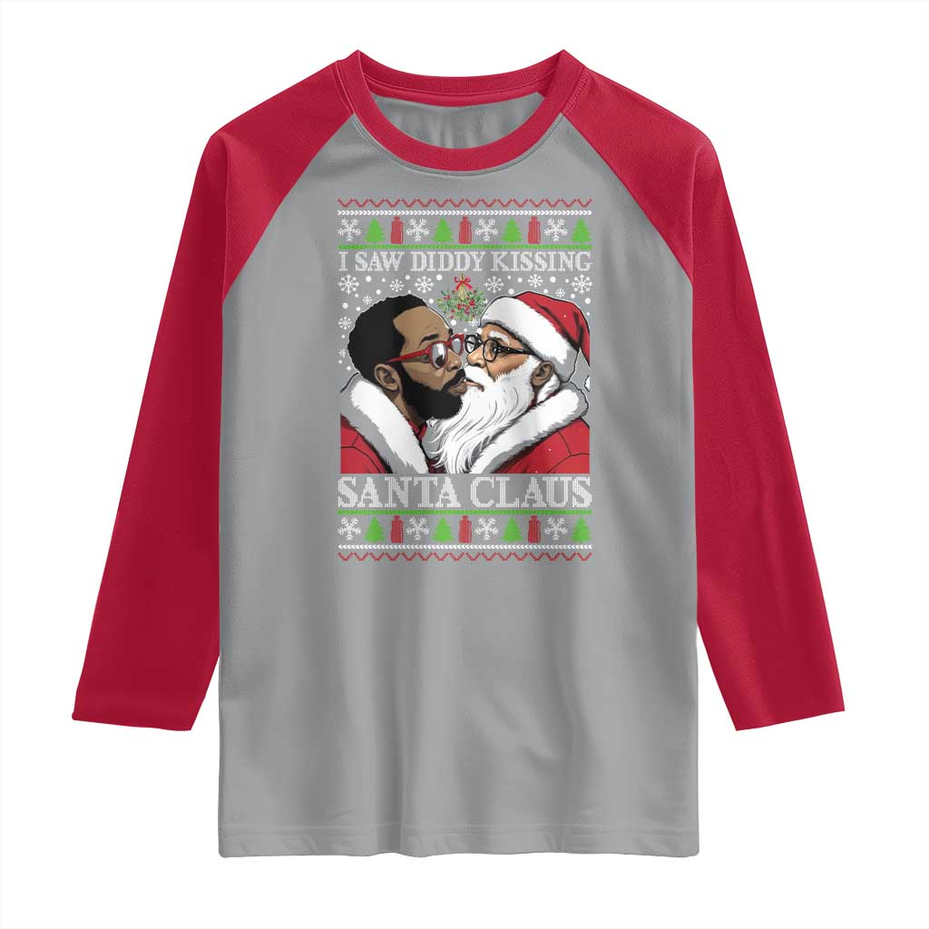 Funny I Saw Diddy Kissing Santa Claus Christmas Mistletoe Raglan Shirt - Wonder Print Shop