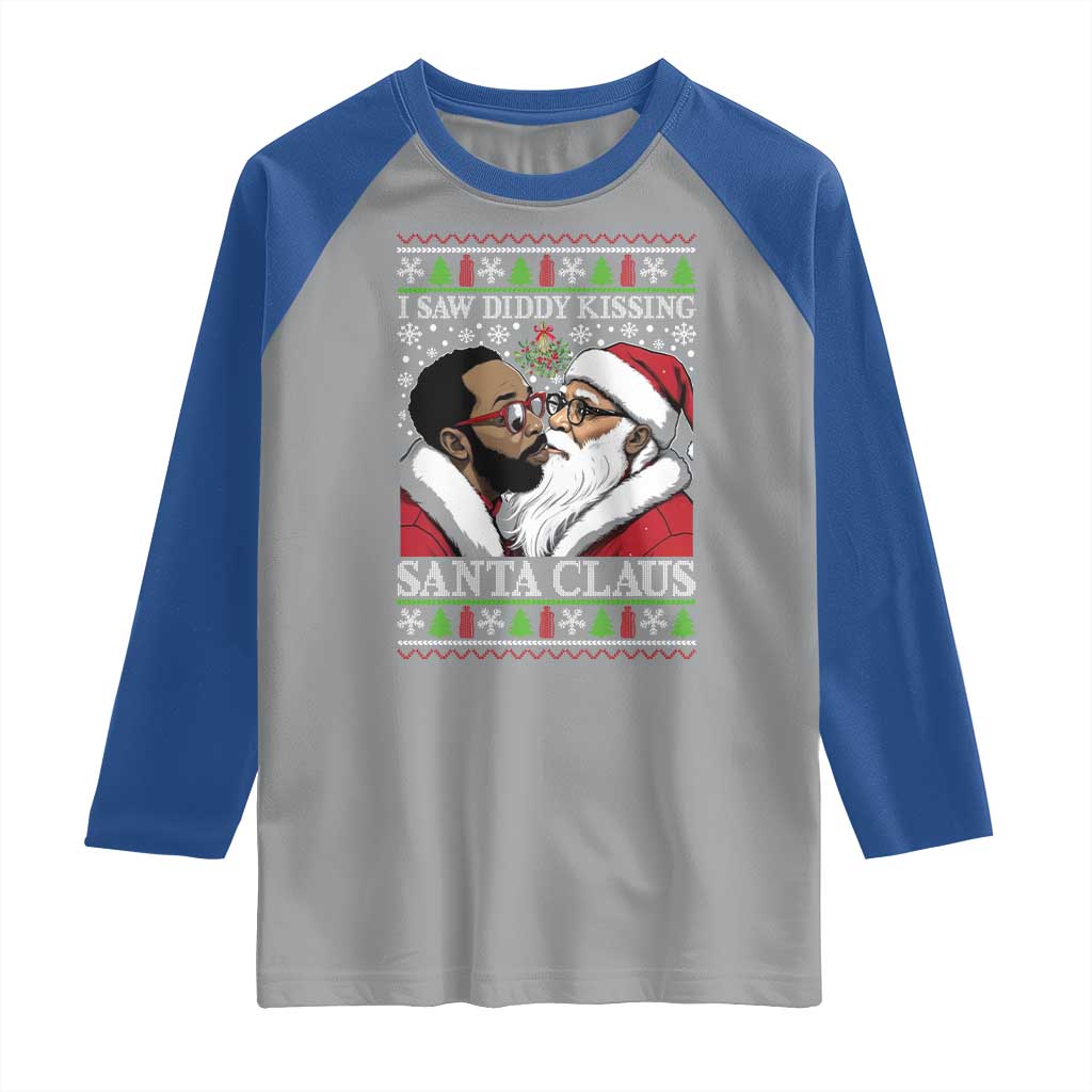 Funny I Saw Diddy Kissing Santa Claus Christmas Mistletoe Raglan Shirt - Wonder Print Shop