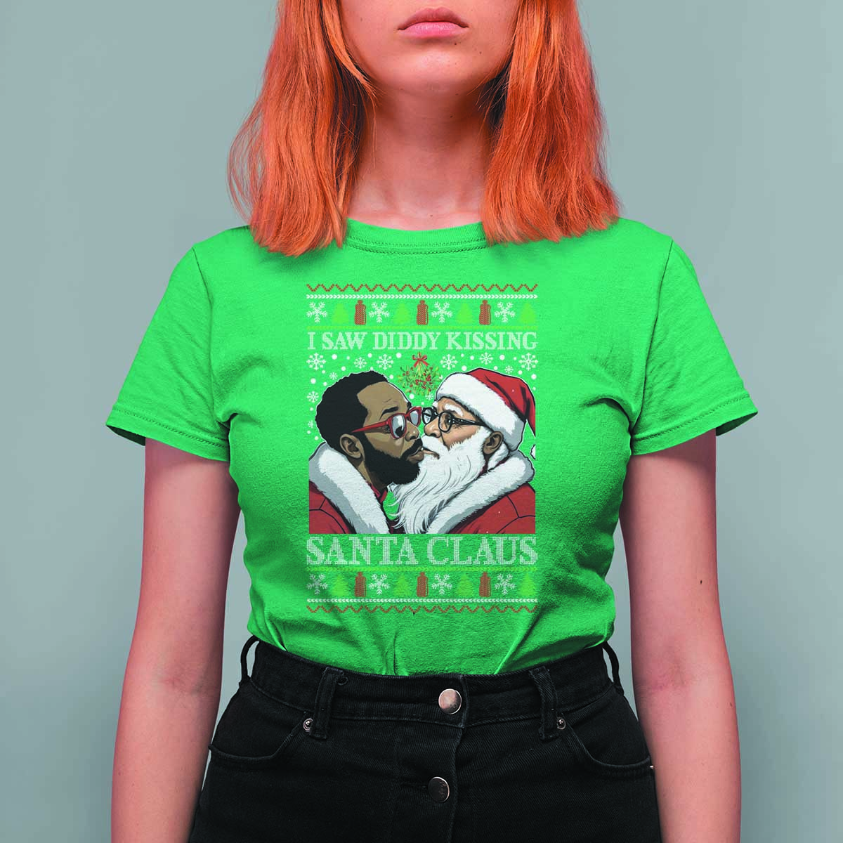 Funny I Saw Diddy Kissing Santa Claus Christmas Mistletoe T Shirt For Women - Wonder Print Shop