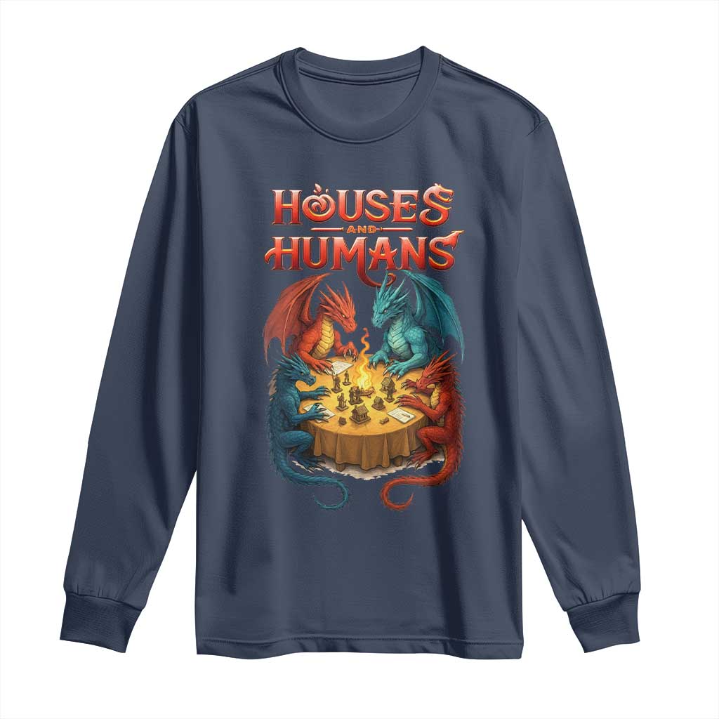 Gaming Houses and Humans Long Sleeve Shirt Funny Rpg Parody Gamer - Wonder Print Shop
