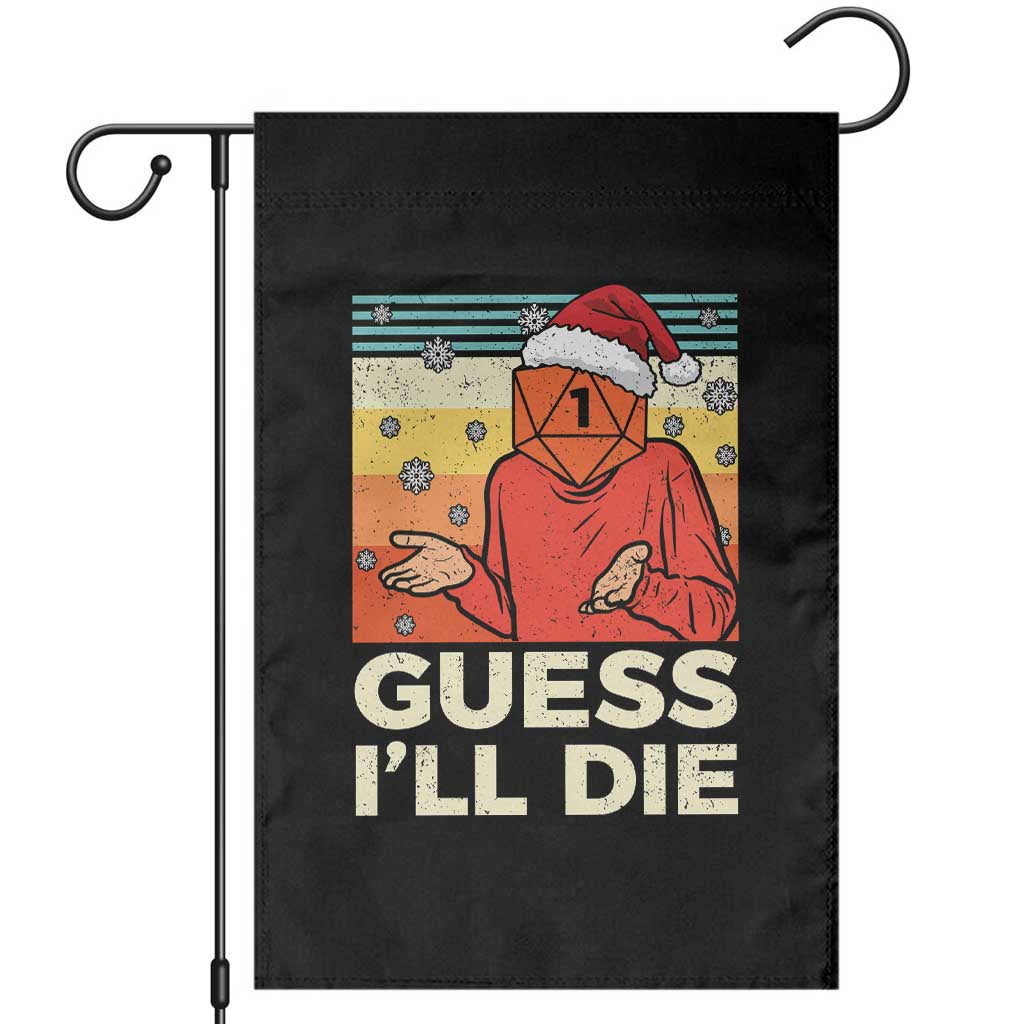 Funny Christmas Rpg Gamer Garden Flag Guess l Will Die Retro Dice Santa Hat - Wonder Print Shop
