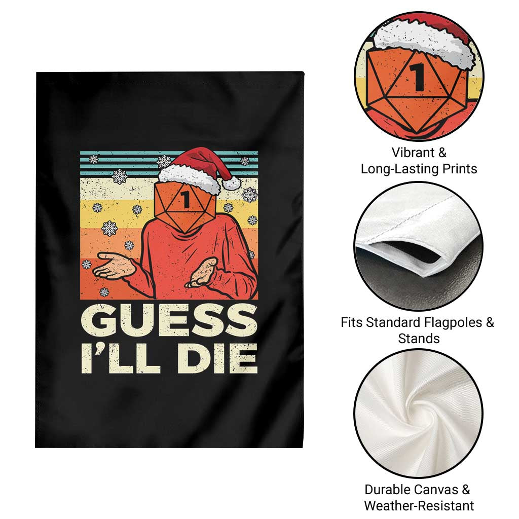 Funny Christmas Rpg Gamer Garden Flag Guess l Will Die Retro Dice Santa Hat - Wonder Print Shop