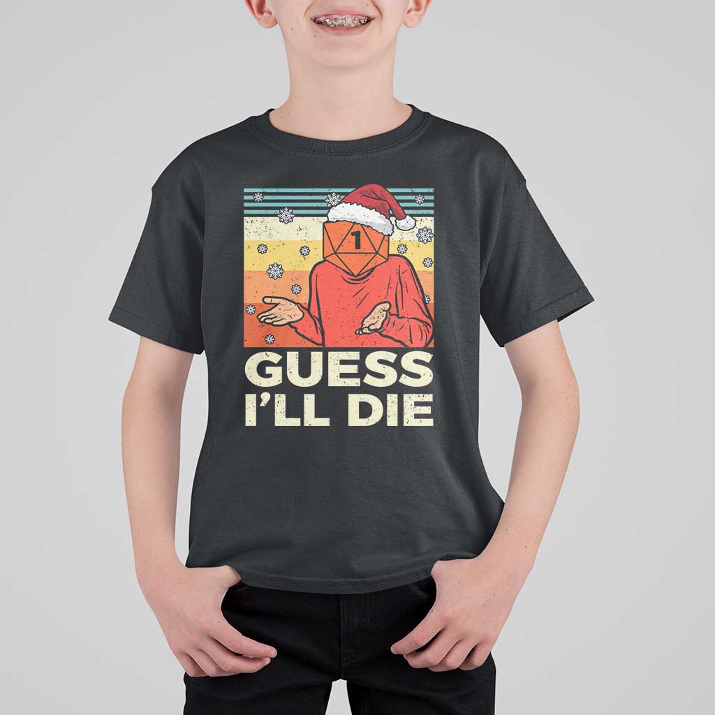 Funny Christmas Rpg Gamer T Shirt For Kid Guess l Will Die Retro Dice Santa Hat - Wonder Print Shop