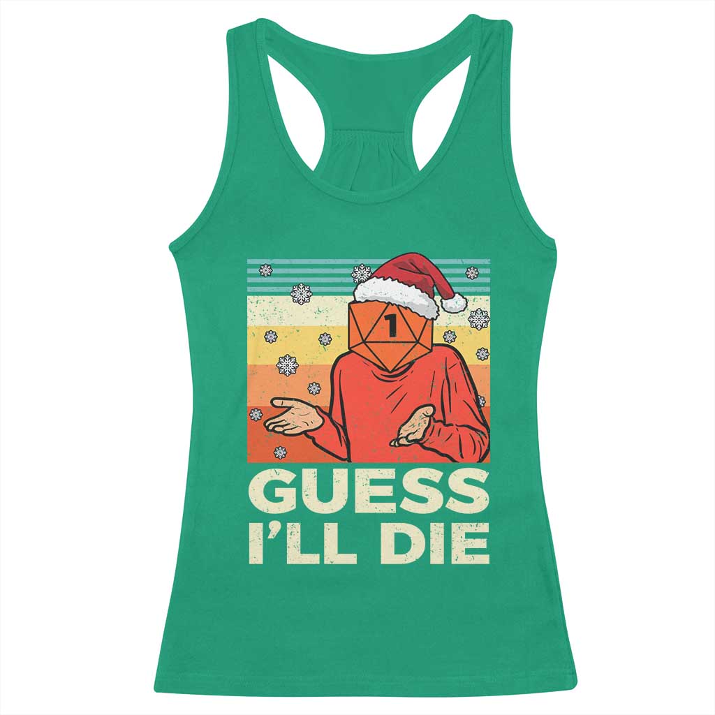 Funny Christmas Rpg Gamer Racerback Tank Top Guess l Will Die Retro Dice Santa Hat - Wonder Print Shop