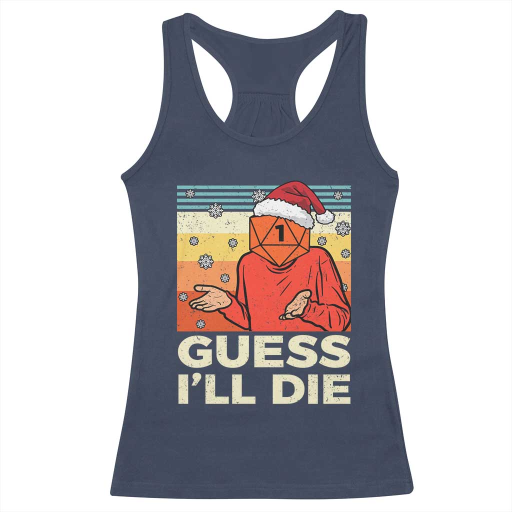 Funny Christmas Rpg Gamer Racerback Tank Top Guess l Will Die Retro Dice Santa Hat - Wonder Print Shop
