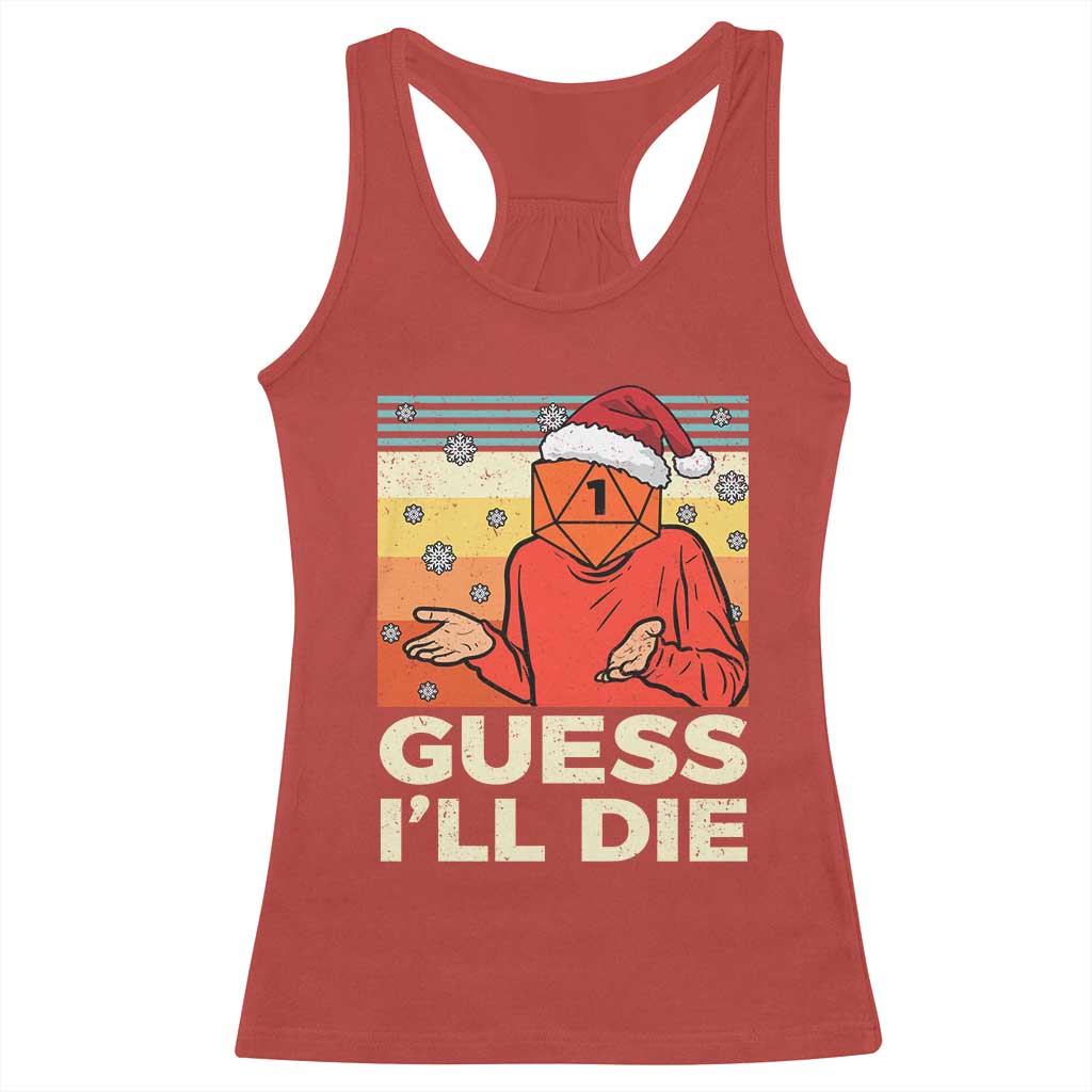 Funny Christmas Rpg Gamer Racerback Tank Top Guess l Will Die Retro Dice Santa Hat - Wonder Print Shop