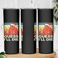 Funny Christmas Rpg Gamer Skinny Tumbler Guess l Will Die Retro Dice Santa Hat - Wonder Print Shop