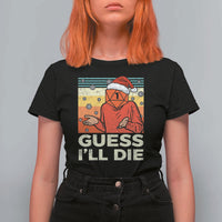 Funny Christmas Rpg Gamer T Shirt For Women Guess l Will Die Retro Dice Santa Hat - Wonder Print Shop