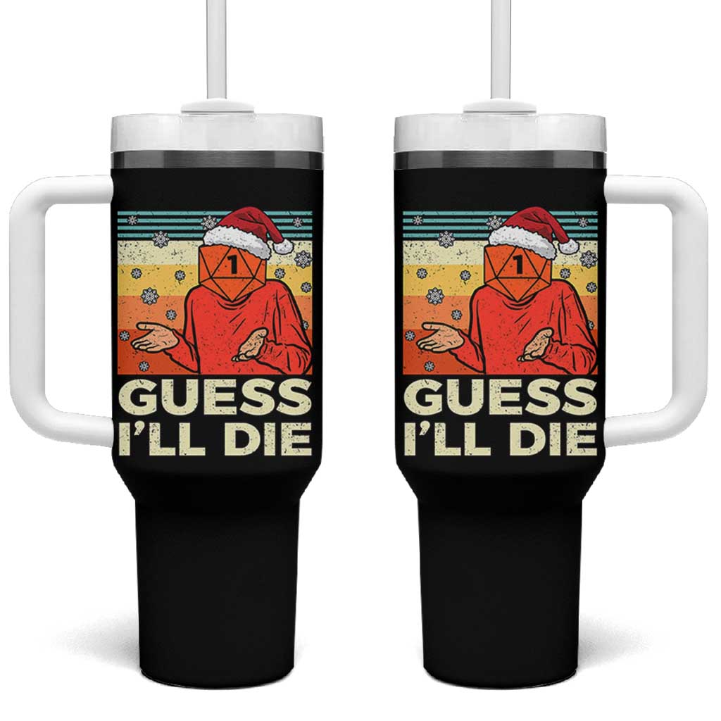 Funny Christmas Rpg Gamer Tumbler With Handle Guess l Will Die Retro Dice Santa Hat - Wonder Print Shop