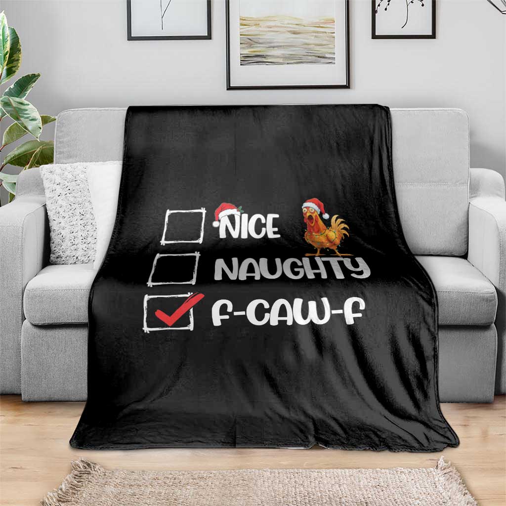 Funny F Caw F Chicken Christmas Throw Blanket Nice Naughty Cartoon Rooster Poultry Animal - Wonder Print Shop