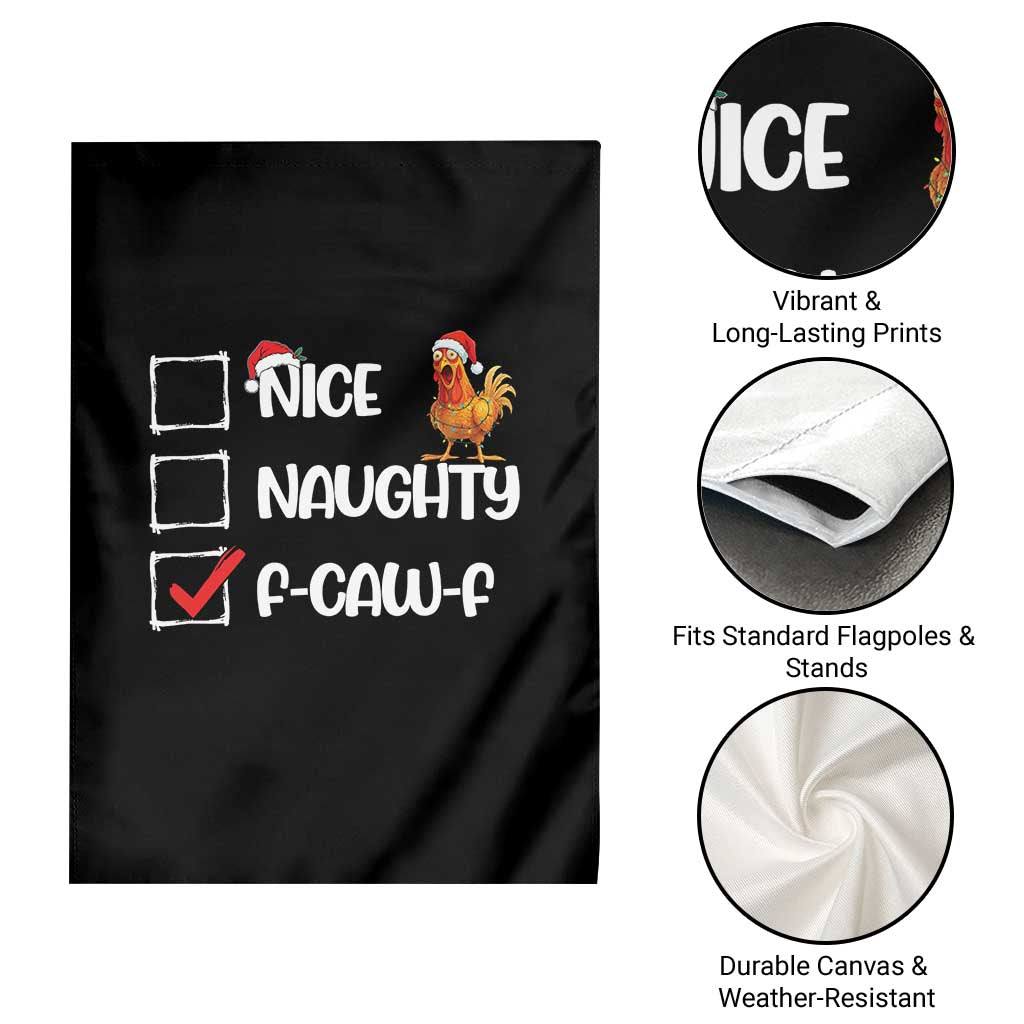 Funny F Caw F Chicken Christmas Garden Flag Nice Naughty Cartoon Rooster Poultry Animal - Wonder Print Shop