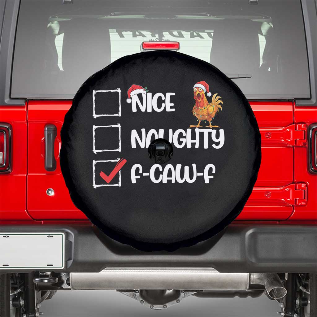 Funny F Caw F Chicken Christmas Spare Tire Cover Nice Naughty Cartoon Rooster Poultry Animal - Wonder Print Shop