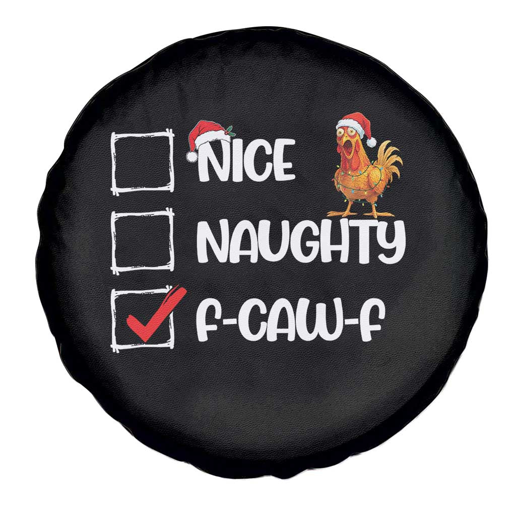 Funny F Caw F Chicken Christmas Spare Tire Cover Nice Naughty Cartoon Rooster Poultry Animal - Wonder Print Shop