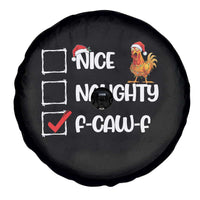 Funny F Caw F Chicken Christmas Spare Tire Cover Nice Naughty Cartoon Rooster Poultry Animal - Wonder Print Shop
