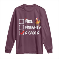 Funny F Caw F Chicken Christmas Long Sleeve Shirt Nice Naughty Cartoon Rooster Poultry Animal - Wonder Print Shop