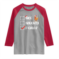 Funny F Caw F Chicken Christmas Raglan Shirt Nice Naughty Cartoon Rooster Poultry Animal - Wonder Print Shop