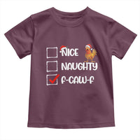 Funny F Caw F Chicken Christmas Toddler T Shirt Nice Naughty Cartoon Rooster Poultry Animal - Wonder Print Shop