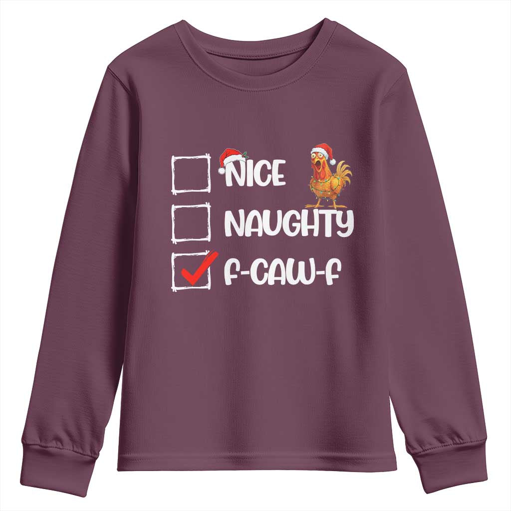 Funny F Caw F Chicken Christmas Youth Sweatshirt Nice Naughty Cartoon Rooster Poultry Animal - Wonder Print Shop