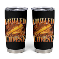 Grilled Cheese Tumbler Cup Food Lover Funny Gag Weird Meme 90s - Wonder Print Shop